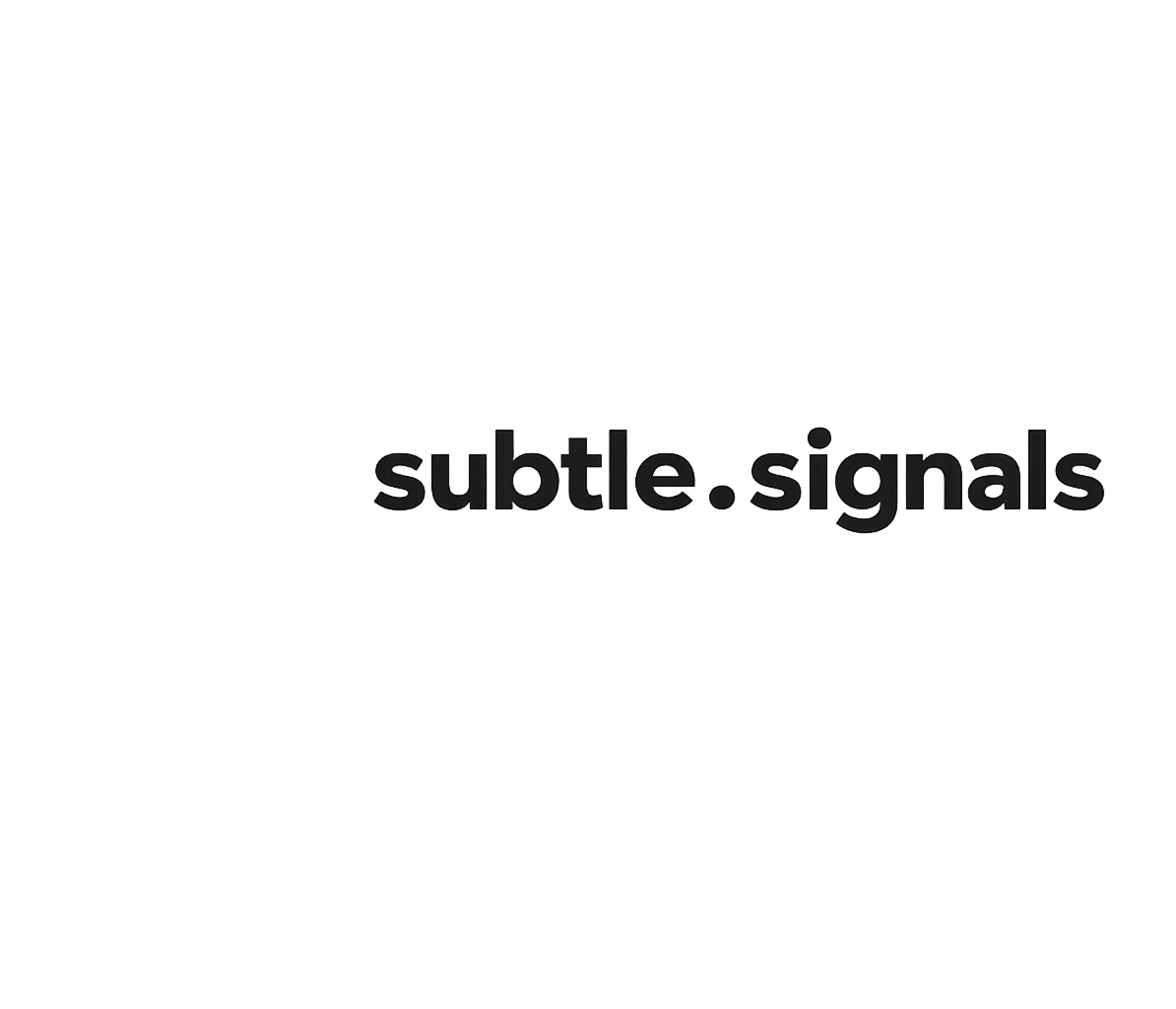 subtle.signals